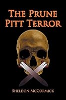 The Prune Pitt Terror 1503555046 Book Cover