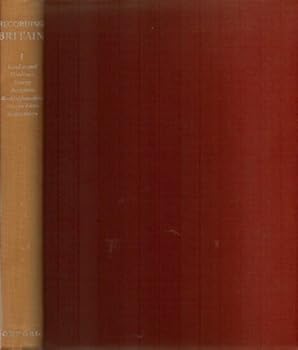 Hardcover Recording Britain Volume 1 : London and Middlesex, Surrey, Berkshire, Buckinghamshire, Hertfordshire, Bedfordshire Book