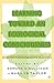 Learning Toward an Ecological Consciousness: Selected Transformative Practices