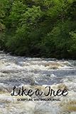 Like a Tree: Scripture Writing Journal