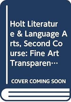 Paperback Holt Literature & Language Arts, Second Course: Fine Art Transparencies Book