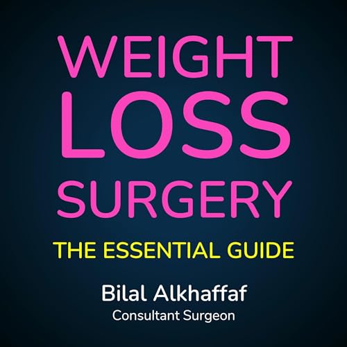Weight Loss Surgery by Bilal Alkhaffaf episode artwork
