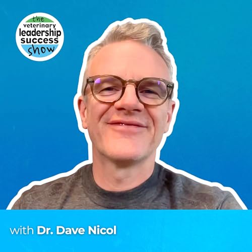 135: The Big D Leader in Veterinary Practice