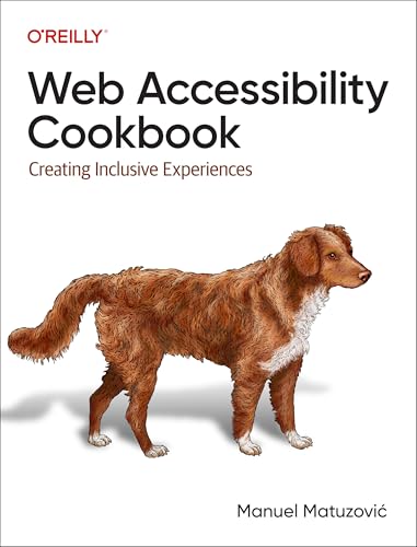 Portada de Web Accessibility Cookbook: Creating Inclusive Experiences
