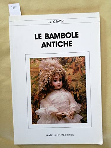 Le bambole antiche