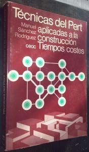 Técnicas del Pert aplicadas a la construcción [Spanish] 8432921025 Book Cover