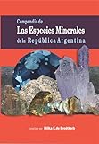 COMPENDIO de LAS ESPECIES MINERALES DE LA REPÚBLICA ARGENTINA (Spanish Edition)