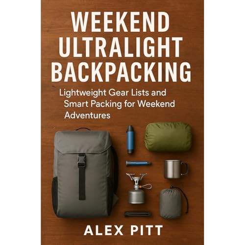 Weekend Ultralight Backpacking Audiolibro Por Alex Pitt arte de portada