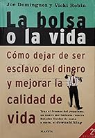 LA BOLSA O LA VIDA (4ª ED.) 8408019457 Book Cover