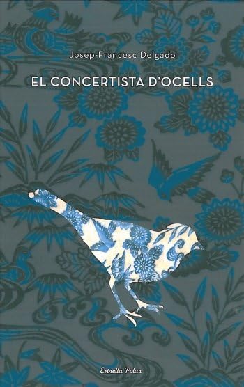 El concertista d'ocells: XXXVIII Premi Recull de Narració Joaquim Ruyra