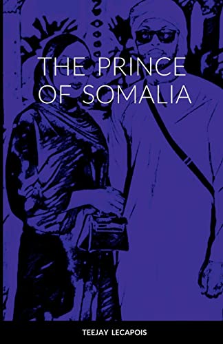 The Prince Of Somalia