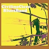Civilino Cicco Blues Band