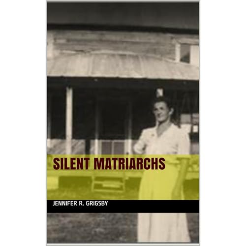 Silent Matriarchs by Jennifer R. Grigsby episode artwork
