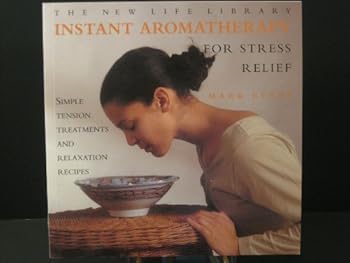 Paperback Instant Aromatherapy (The New Life Library) Book