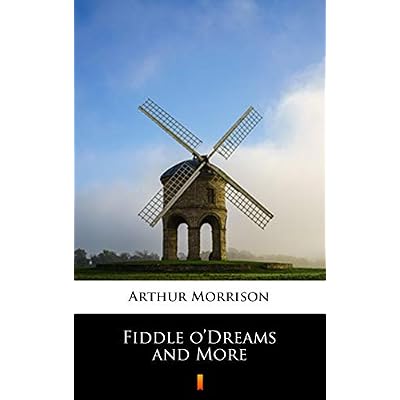 Fiddle o'Dreams and More