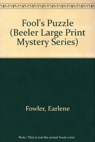 Fool's Puzzle (Beeler Large Print Mystery Series) [Large Print] 1574902113 Book Cover