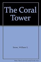 The Coral Tower B000X1SSZU Book Cover