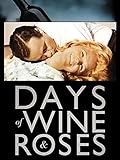 Days of Wine and Roses