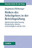 Risiken des Arbeitgebers in der Betriebsprüfung