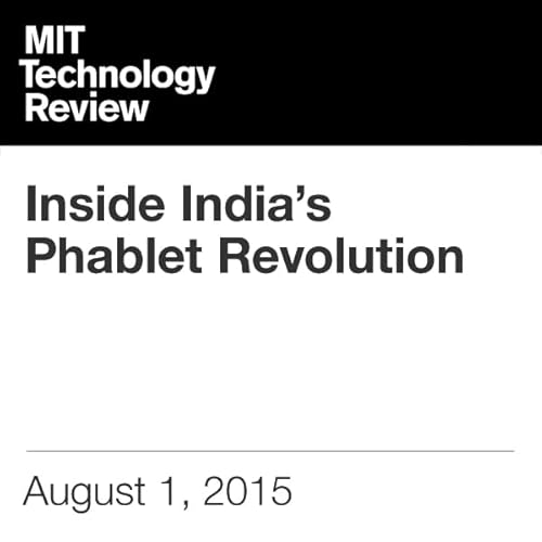 Inside India's Phablet Revolution Audiolibro Por George Anders arte de portada