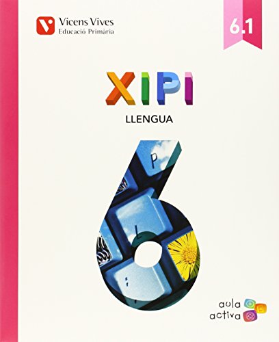 Xipi 6º Primaria Aula Activa Trimestral Ed 2015 Valencia