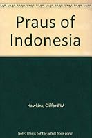 Praus of Indonesia 0333318102 Book Cover