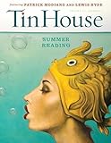 Tin House: Summer Reading (2015) (Tin House Magazine)