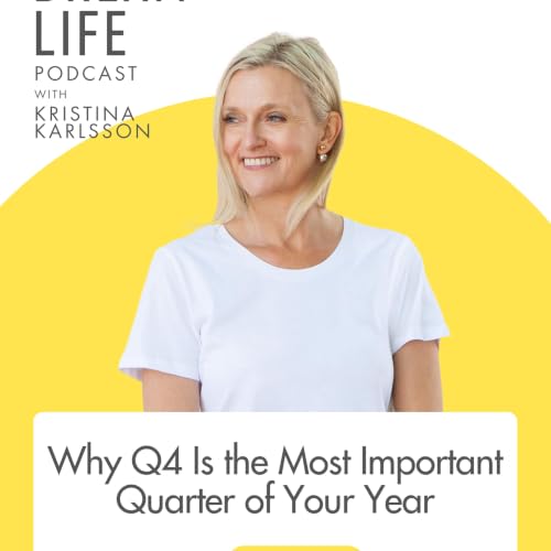 #486 - Why Q4 Is the Most Important Quarter of Your Year