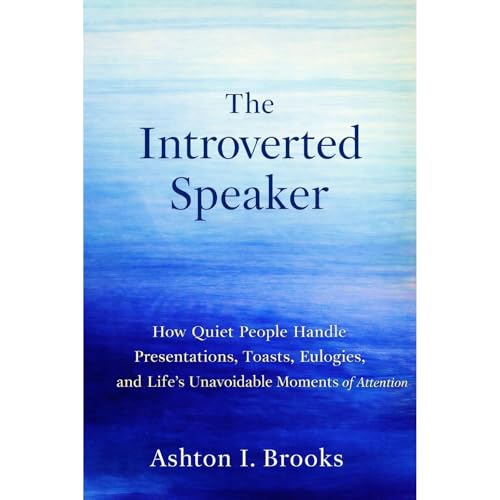 The Introverted Speaker Audiolibro Por Ashton I. Brooks arte de portada