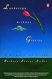 Landscape without Gravity: A Memoir of Grief