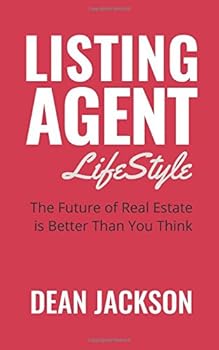 Paperback Listing Agent Lifestyle: The Future of Real Estate is Better Than You Think Book