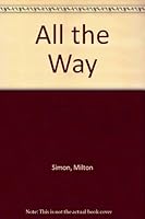 All the Way 0930227468 Book Cover