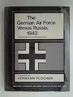 German Air Force Versus Russia 1943 0405000464 Book Cover