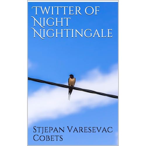 Twitter of Night Nightingale by Stjepan Varesevac Cobets episode artwork