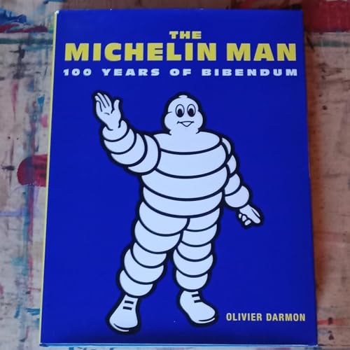  Michelin Man: 100 Years of Bibendum