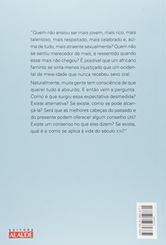 A era da loucura: como o mundo moderno tornou a felicidade uma meta (quase) impossível A era da loucura: como o mundo moderno tornou a felicidade uma meta (quase) impossível - Imagem 2
