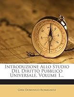 Introduzione Allo Studio Del Diritto Pubblico Universale, Volume 1... 1272412539 Book Cover