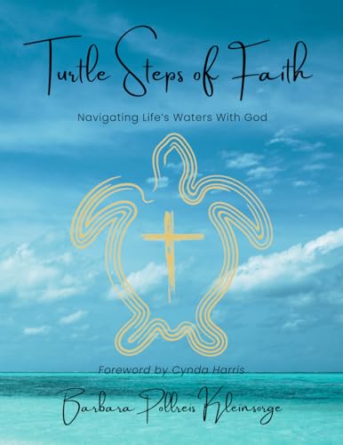 Turtle Steps of Faith