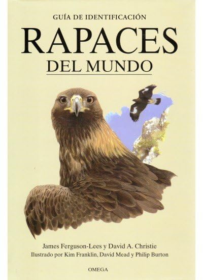 RAPACES DEL MUNDO (GUIAS DEL NATURALISTA-AVES)