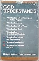 God Understands: Comfort and Hope from the Scriptures B09DW8Q7CR Book Cover