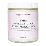 Cool Girl Candles | This Smells Like Tom Holland Scented Candle | All Natural Coconut Soy Wax | The...