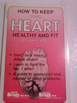 How to Keep Your Heart Healthy and Fit at Any Age!