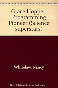 Paperback Grace Hopper: Programming Pioneer (Science Superstars) Book