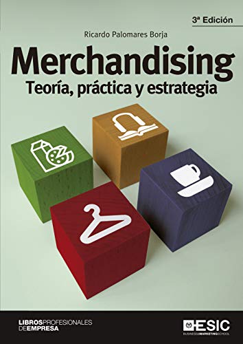 Merchandising: Teoría, práctica y estrategia (Libros