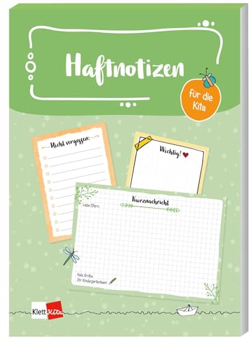 Haftnotizen für die Kita: Drei Klebezettel für die schnelle Kommunikation mit Team und Eltern