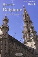 Histoire de la Belgique : De l'Antiquité à nos jours 2804800237 Book Cover