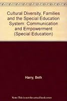 Cultural Diversity, Families, and the Special Education System: Communication and Empowerment (Special Education Series) 0807731196 Book Cover