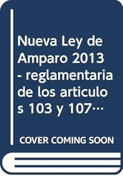 Unknown Binding Nueva Ley de Amparo 2013 [Spanish] Book