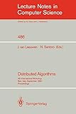 computer 486 kaufen  Distributed Algorithms: 4th International Workshop, Bari, Italy, September 24-26, 1990. Proceedings. (Lecture Notes in Computer Science, 486, Band 486)