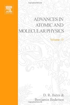 Hardcover Advances in Atomic and Molecular Physics, Vol. 13 Book